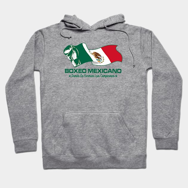 BOXEO MEXICANO BANDERA Hoodie by LILNAYSHUNZ